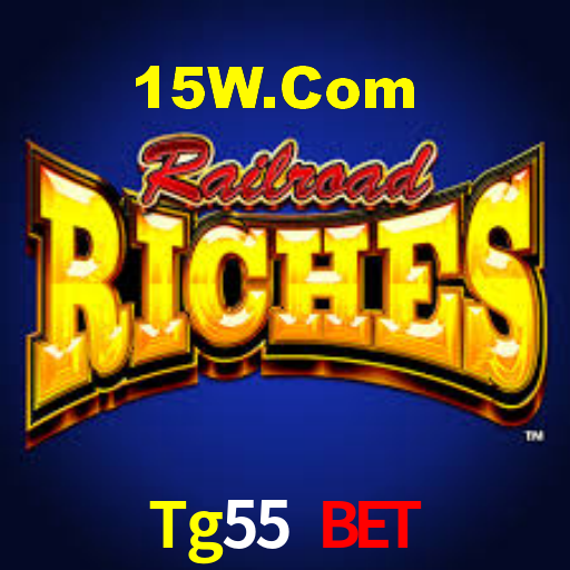 Tg55 Bet,Tg55.Com